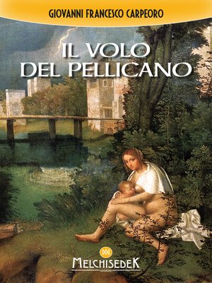 cover image of Il volo del pellicano